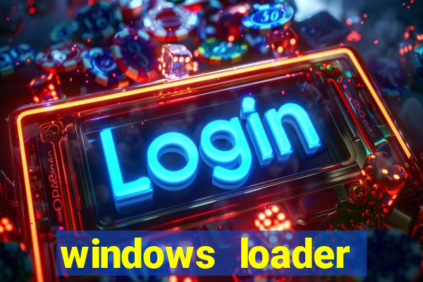 windows loader v2.2.2 download